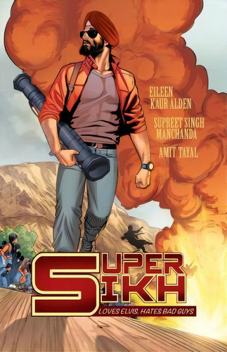 Super Sikh Volume One, De Eileen Kaur Alden. Editorial Rosarium Publishing, Tapa Blanda En Inglés