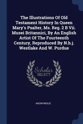 Libro The Illustrations Of Old Testament History In Queen...