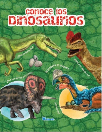 Libro Pasta Dura Conoce A Los Dinosaurios Winbook