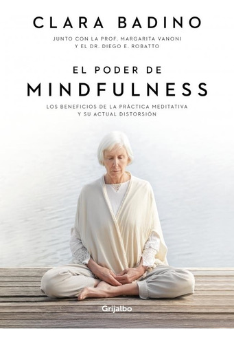 El Poder De Mindfulness Clara Badino Grijalbo
