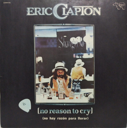 Eric Clapton  No Hay Razon Para Llorar Lp Argentina 1976