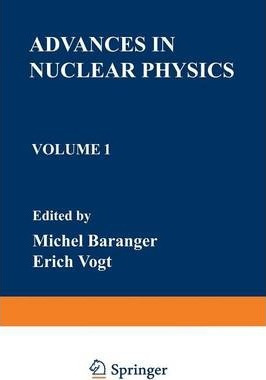 Libro Advances In Nuclear Physics - Michel Baranger