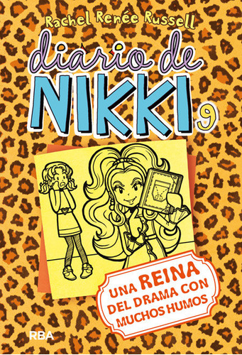 Diario De Nikki 9: Una Reina Del Drama Con Muchos Humos