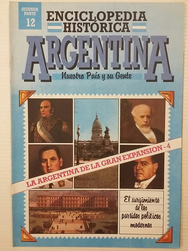 Enciclopedia Histórica Argentina. No. 12.