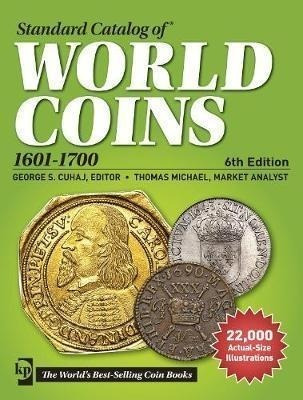 Standard Catalog Of World Coins, 1601-1700 - Market Analy...
