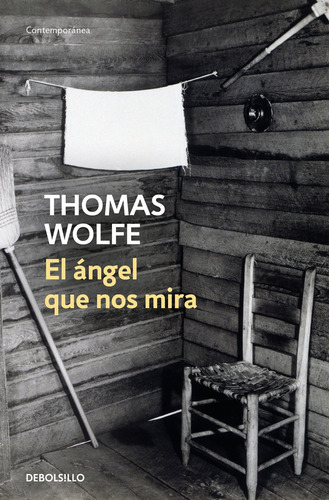 Àngel Que Nos Mira, El - Thomas Wolfe