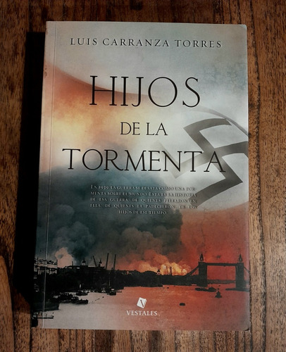 Hijos De La Tormenta. Luis Carranza Torres. Nuevo.