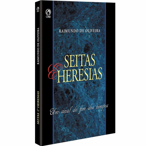 Seitas E Heresias,novo,cpad,256 Páginas