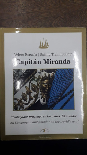 Capitan Miranda Velero Escuela 