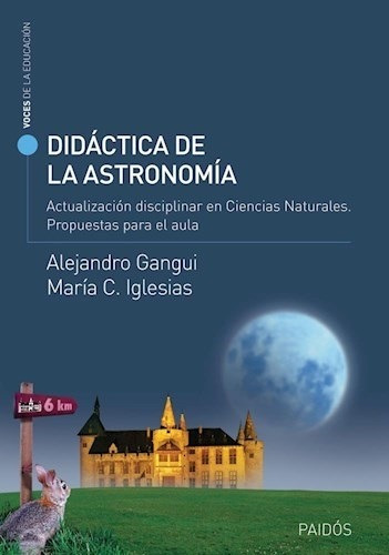 Didáctica De La Astronomía - Gangui E Iglesias