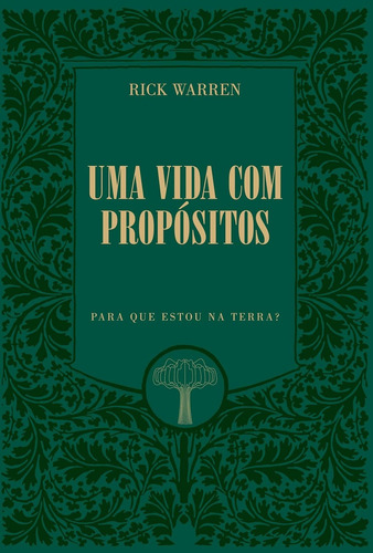 Livro Uma Vida Com Propósitos