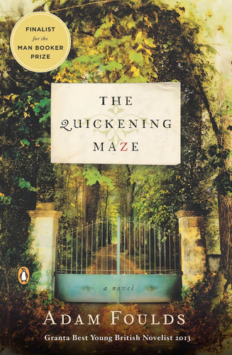 Quickening Maze,the - Penguin Usa - Foulds, Adam, De Foulds, Adam., Vol. 1. Editorial Penguin Group Usa, Tapa Blanda En Inglés, 0