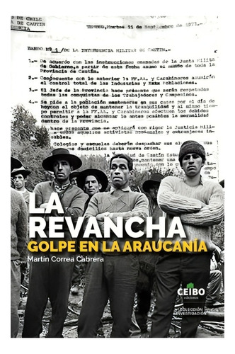 Libro La Revancha. Golpe En La Araucania /644