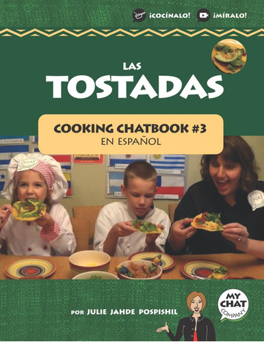Libro: Las Tostadas: Libro De Chat De Cocina #3 (libros De C