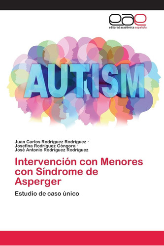 Libro:intervención Con Menores Con Síndrome De Asperger: Est