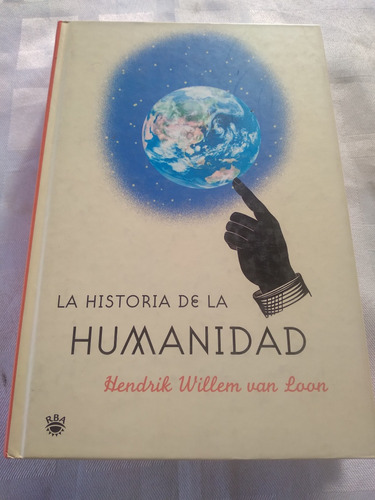 Libro La Historia De La Humanidad, Hendrik Willem Van Loon