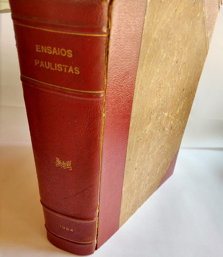 Livro Ensaios Paulistas, Iv Centenário De São Paulo - Lenach