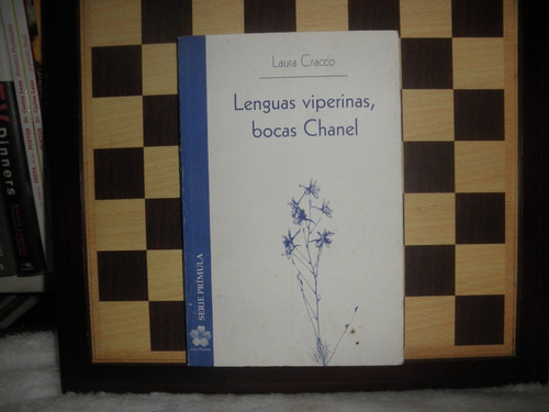 Lenguas Viperinas,bocas Chanel-laura Cracco