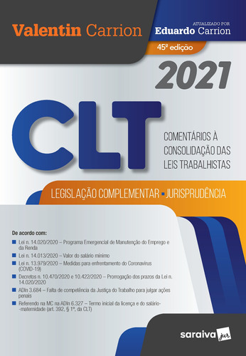 CLT - Comentários à consolidação das leis do trabalho, de Carrion, Valentim. Editora Saraiva Educação S. A., capa mole em português, 2021