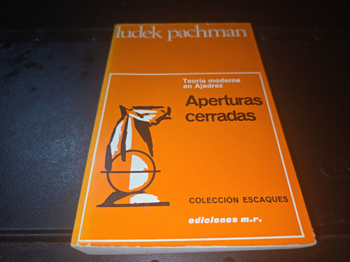 Ludek Pachman Aperturas Cerradas Teoría Moderna De Ajedrez (Usado)
