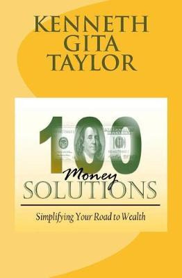 Libro 100 Money Solutions : Simplifying Your Road To Weal...