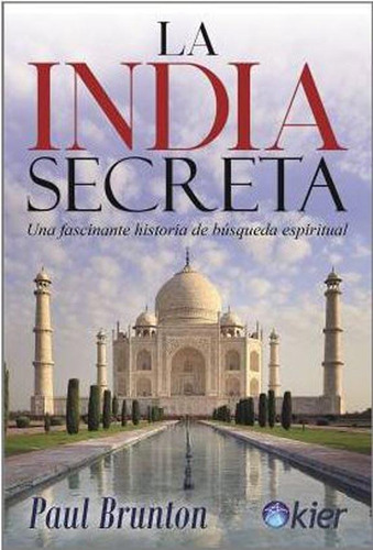 India Secreta, La - Brunton, Paul