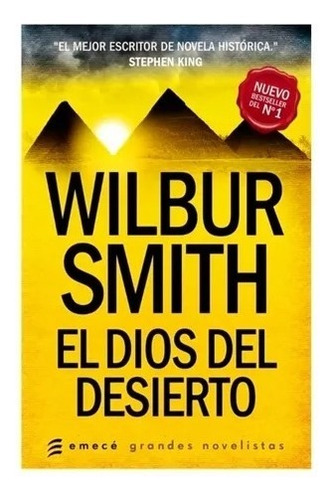 El Dios Del Desierto - Wilbur Smith - Emecé