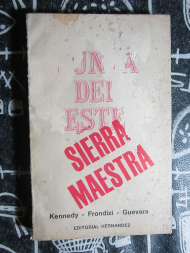 Punta Del Este Contra Sierra Maestra - Gregorio Selser