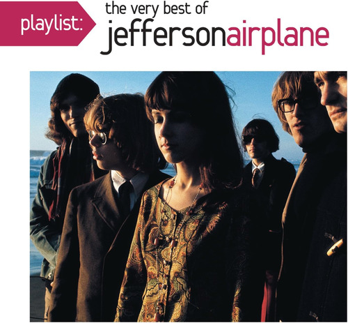 Cd: Lista De Reproducción: Lo Mejor De Jefferson Airplane