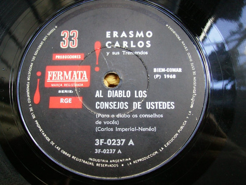 Erasmo Carlos / Al Diablo Con Los Consejos - Simple Vinilo