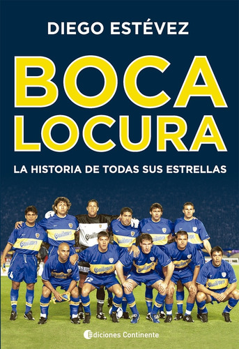 Boca Locura - Diego Estevez - Continente