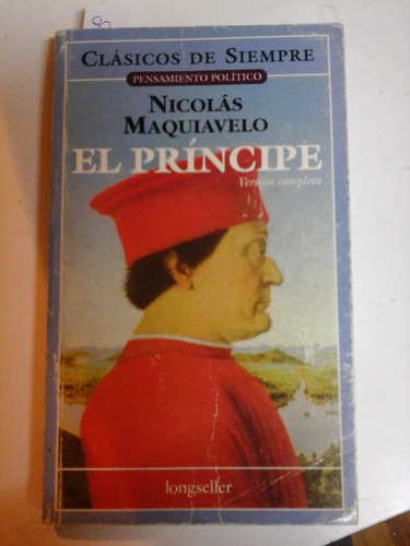 * El Principe - Nicolas Maquiavelo - Ed. Longseller - L184