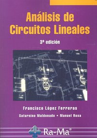 Análisis De Circuitos Lineales. 3ª Edición