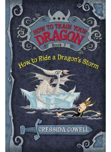 How To Ride A Dragon's Storm  - How To Train Your Dragon 