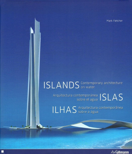 Islas. Arquitectura Contemporánea Sobre El Agua (t.d)