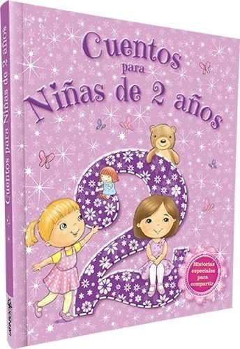 Cuentos Para Niñas - 2 Años ( Tapa Acolchada )