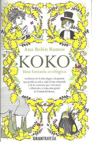 Koko. Una Fantasia Ecologica - Ana Belen Ramos