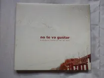 Comprar Cd No Te Va Gustar Ntvg - Aunque Cueste Ver El Sol (2005)