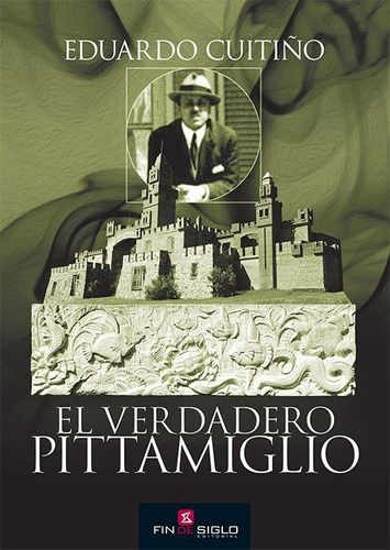 El Verdadero Pittamiglio - Eduardio Cuitiño