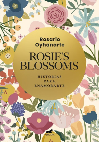 Rosie's Blossoms - Rosario Oyhanarte