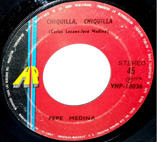 Single 45 Pepe Medina - Chiquilla Chiquilla + Destino Querer