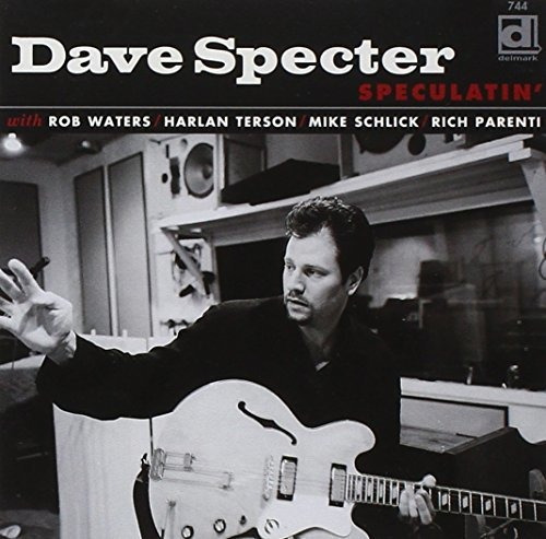 Cd Speculatin - Dave Specter