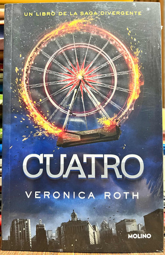 Cuatro Divergente 4 - Veronica Roth