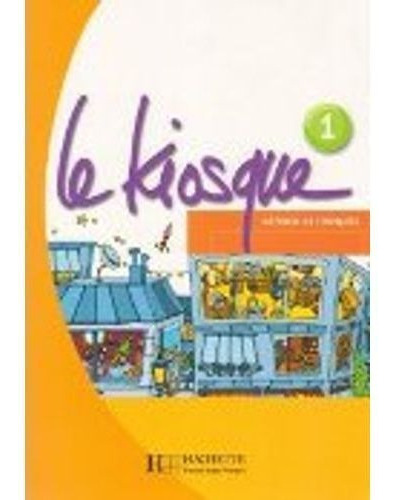 Le Kiosque 1 A1 - Livre De L'eleve, De Gallon, Fabienne. Ed