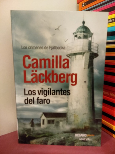 Los Vigilantes Del Faro - Camilla Läckberg