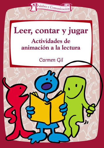 Leer, Contar Y Jugar, De Gil Martínez, Carmen. Editorial Editorial Ccs, Tapa Blanda En Español