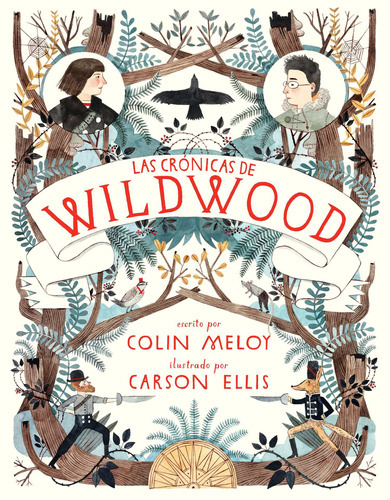 Las Crónicas De Wildwood, De Meloy, Colin. Editorial Alfaguara Infantil, Tapa Blanda En Español, 2013