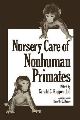 Libro Nursery Care Of Nonhuman Primates - Gerald C. Ruppe...