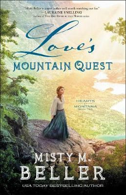 Libro Love's Mountain Quest - Misty M. Beller