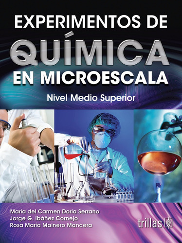 Experimentos De Quimica En Microescala - Doria Serrano, Ibañ